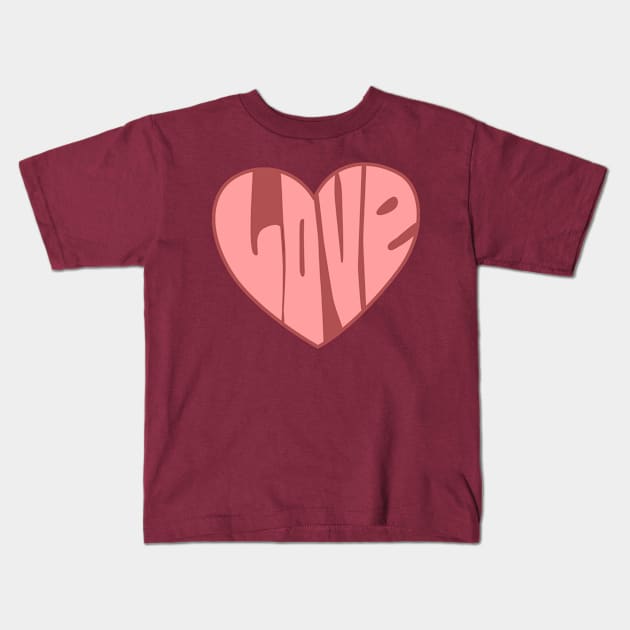 Love and Heart Kids T-Shirt by happinessinatee